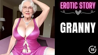 [GRANNY Story] Trinity with a Hot Granny Part 1